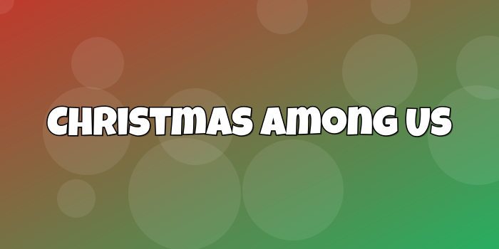 Category cover: Christmas Among Us - 14 - cute-cursor.com
